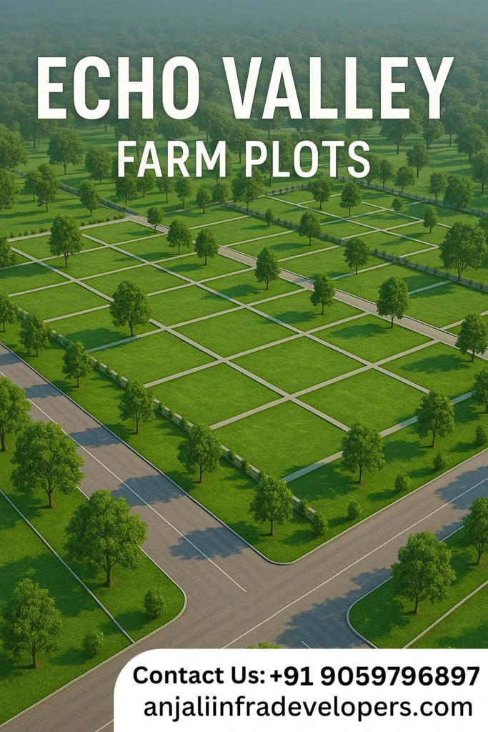 Invest in Sadashivapet plots | Echo Valley Farm Plots by Anjali Infra Developers